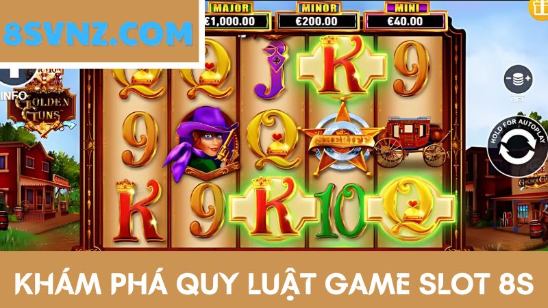 quy luật game slot 8S