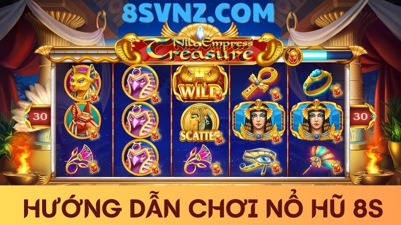 hướng dẫn chơi game nổ hũ 8s