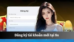 Mục đích đăng ký 8s